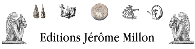 Editions Jérôme Millon